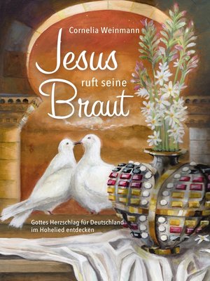 cover image of Jesus ruft seine Braut